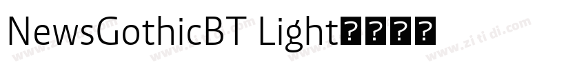 NewsGothicBT Light字体转换